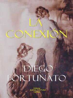 cover image of La conexión